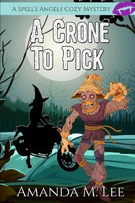 Book cover for A Crone to Pick