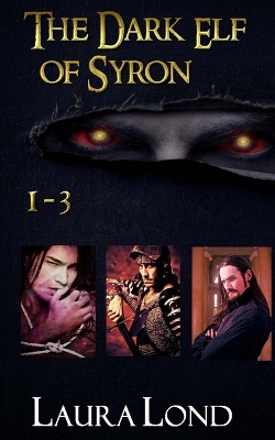 Book cover for The Dark Elf of Syron (books 1-3)