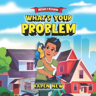 Book cover for Whats your problem
