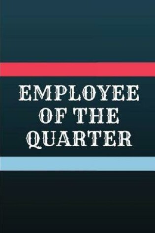Cover of Employee of the Quarter