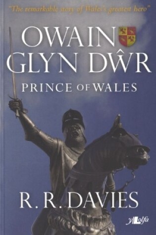 Cover of Owain Glyn Dwr - Prince of Wales