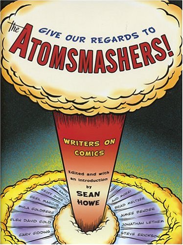 Book cover for Give Our Regards to Atomsmashers