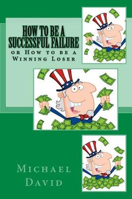 Book cover for How to Be a Successful Failure