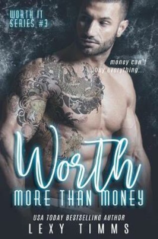 Cover of Worth More Than Money