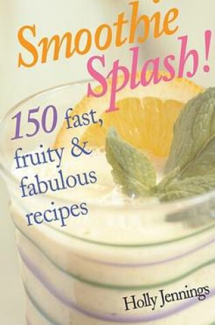 Cover of Smoothie Splash!
