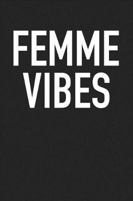 Book cover for Femme Vibes