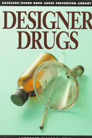 Cover of Designer Drugs