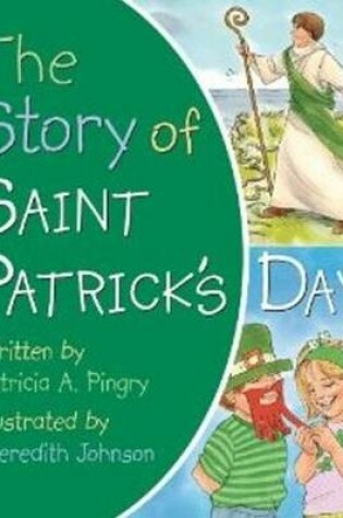Cover of Story of Saint Patrick's Day