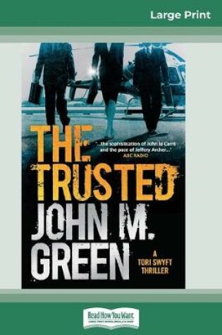 Cover of The Trusted (16pt Large Print Edition)