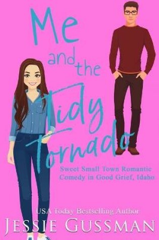 Cover of Me and the Tidy Tornado