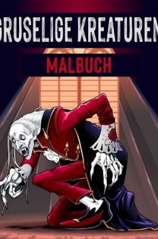 Cover of Gruselige Kreaturen - Malbuch