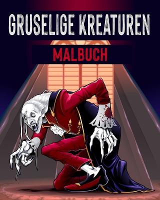 Book cover for Gruselige Kreaturen - Malbuch