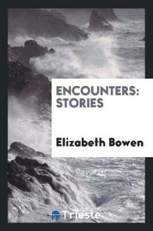 Cover of Encounters