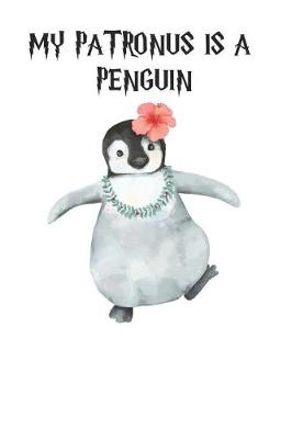 Book cover for My Patronus is a Penguins