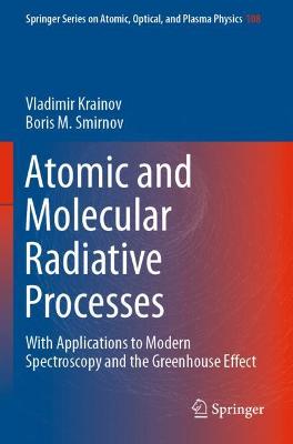 Cover of Atomic and Molecular Radiative Processes