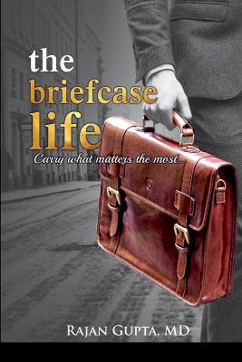 Book cover for The Briefcase Life
