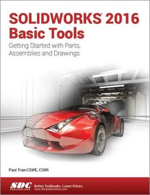 Book cover for SOLIDWORKS 2016 Basic Tools