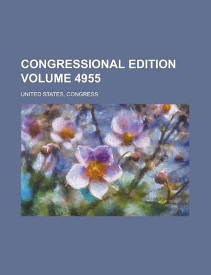 Book cover for Congressional Edition Volume 4955