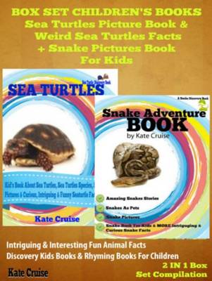 Book cover for Box Set Children's Books: Sea Turtles Picture Book & Weird Sea Turtles Facts + Snake Pictures Book for Kids