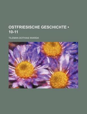 Book cover for Ostfriesische Geschichte (10-11)