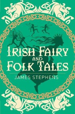 Cover of Irish Fairy & Folk Tales