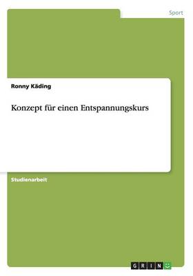 Cover of Konzept fur einen Entspannungskurs