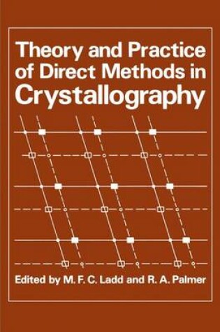 Cover of Theory and Practice of Direct Methods in Crystallography