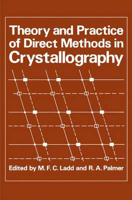 Book cover for Theory and Practice of Direct Methods in Crystallography