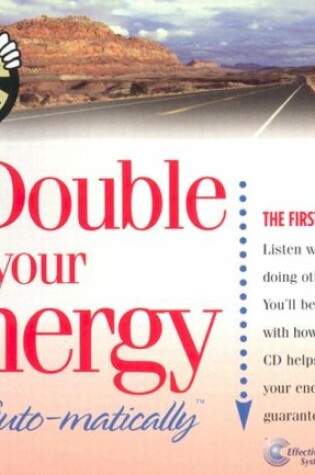 Cover of Double Your Energy...Auto-Matically