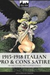 Book cover for 1915-1918 Italian pro & cons satire