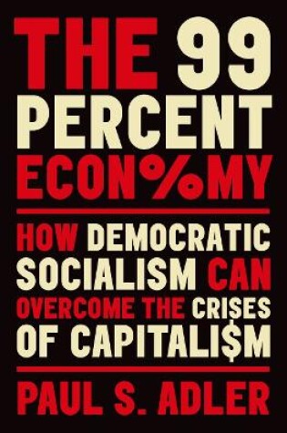 Cover of The 99 Percent Economy