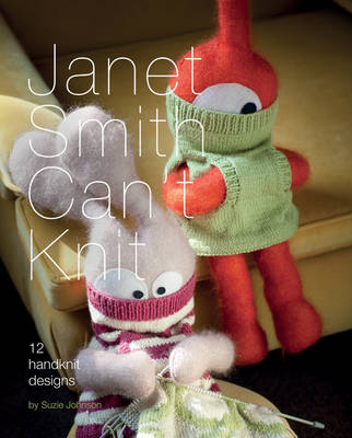Book cover for Janet Smith Can't Knit