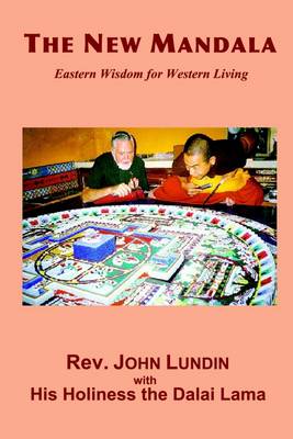 Book cover for The New Mandala : Eastern Wisdom for Western Living