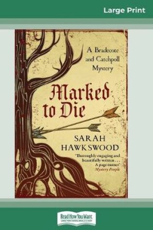 Cover of Marked to Die (16pt Large Print Edition)