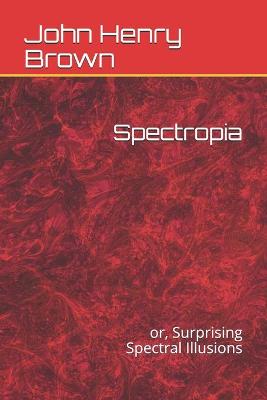 Book cover for Spectropia