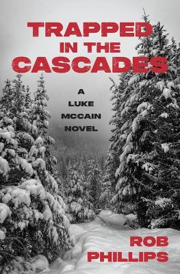 Cover of Trapped in the Cascades