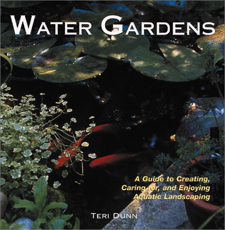 Book cover for Water Gardens Guide to Creating Caring and Enjoyin