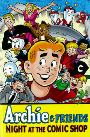 Cover of Archie & Friends: Night At The Comic Shop