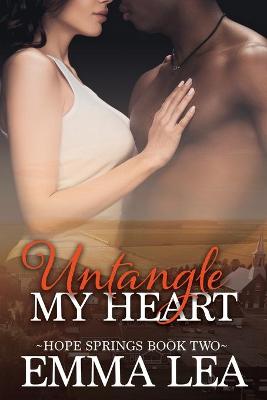 Cover of Untangle My Heart