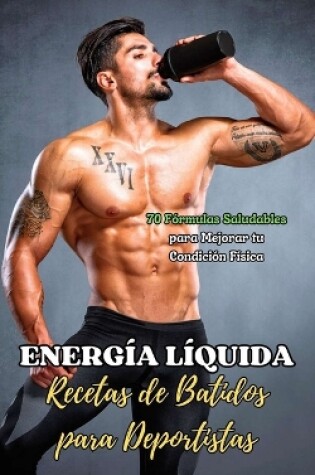 Cover of Energ�a L�quida