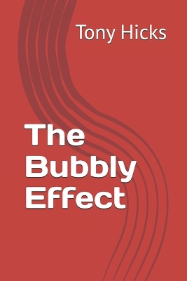 Book cover for The Bubbly Effect