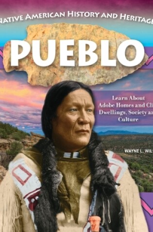Cover of Native American History and Heritage: Pueblo