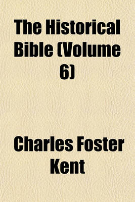 Book cover for The Historical Bible (Volume 6)