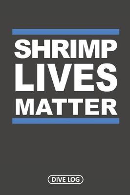 Book cover for Shrimp Lives Matter