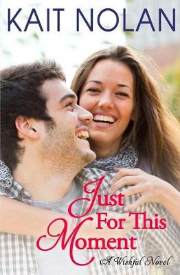 Book cover for Just for This Moment