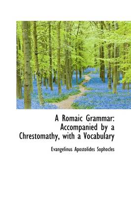 Book cover for A Romaic Grammar