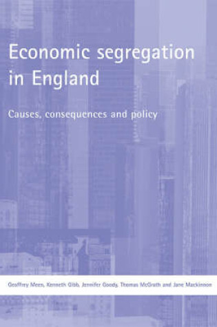 Cover of Economic segregation in England