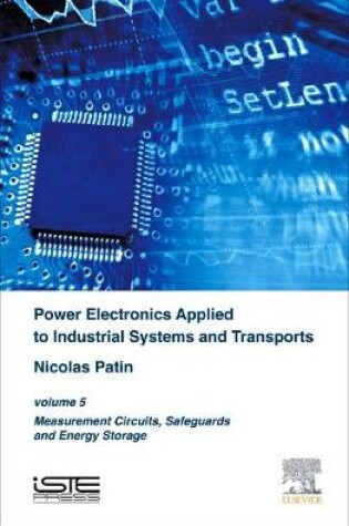 Cover of Power Electronics Applied to Industrial Systems and Transports