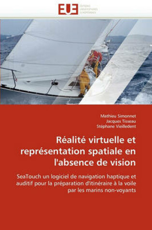 Cover of R alit  Virtuelle Et Repr sentation Spatiale En l''absence de Vision