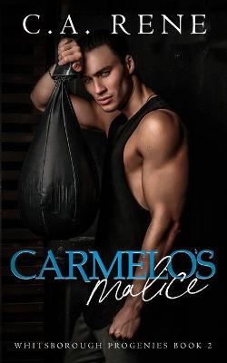 Book cover for Carmelo's Malice